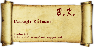 Balogh Kálmán névjegykártya